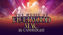 Fleetwood Mac by Candlelight thumbnail